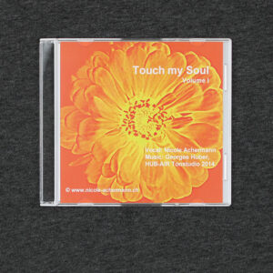 Touch my Soul – Volume I